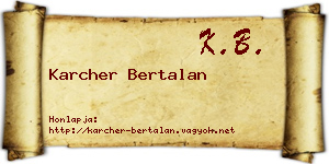 Karcher Bertalan névjegykártya